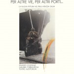 per altre vie per altri porti