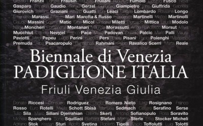 Biennale di Venezia - Padiglione Italia - Friuli Venezia Giulia