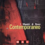 I Maestri di Brera nel Contemporaneo - MAC