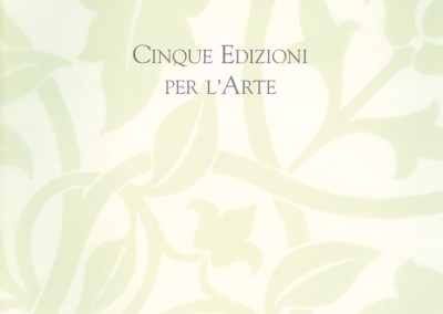 Cinque Edizioni per l’Arte – Selektarte