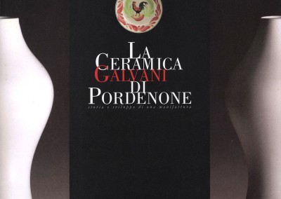 La Ceramica Galvani di Pordenone – catalogo