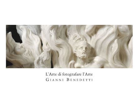 Gianni Benedetti – L’Arte di fotografare l’Arte